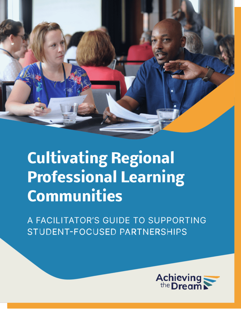 Cultivating Professional Learning Communities: A Facilitator's Guide to Supporting Student-Focused Partnerships