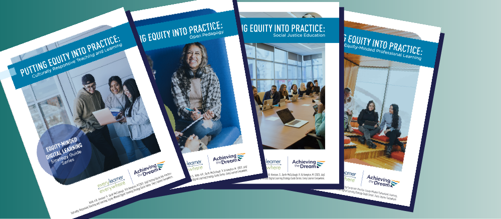 Equity-Minded Digital Learning Strategy Guides: Supporting faculty in student-centered pedagogical approaches